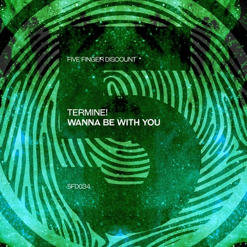 Termine - Wanna Be With You [F5D034]